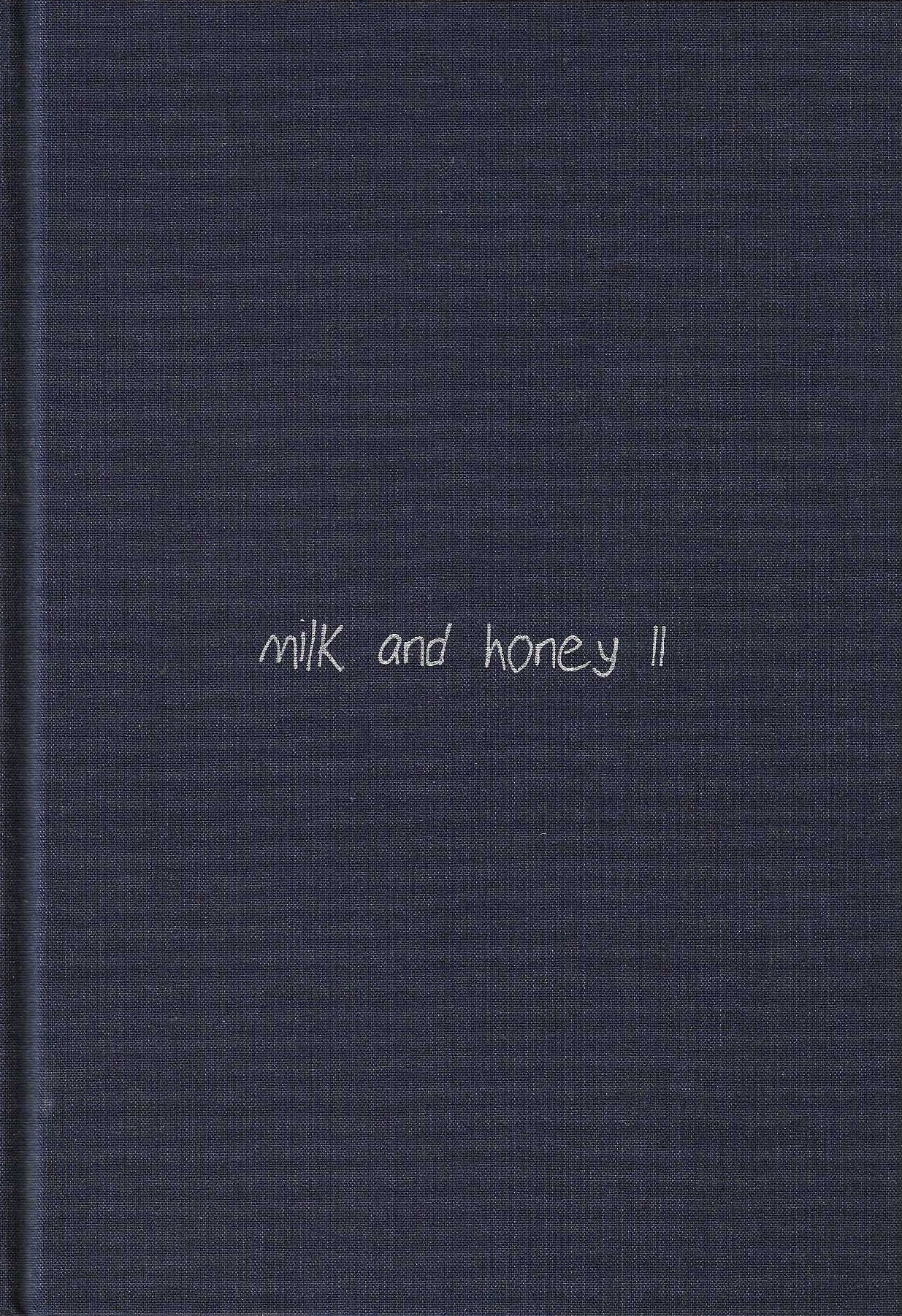 Milk and Honey II