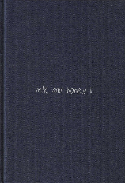 Milk and Honey II